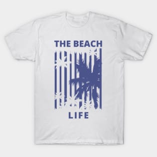 The Beach Life. Summertime, Fun Time. Fun Summer, Beach, Sand, Surf Retro Vintage Design. T-Shirt